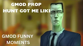 GMOD FUNNY AF MOMENTS
